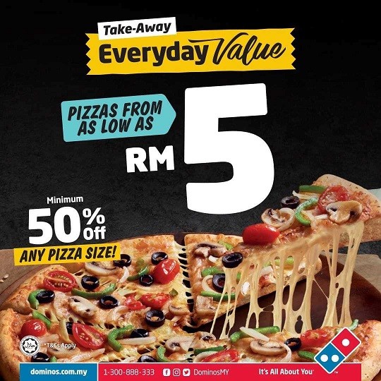 Unbeatable deals from RM5, 50% OFF and Buy 1 Free 2 deals available with Everyday Value via delivery and take-away. Enjoy your favorite pizzas and sides, save more with Domino's Pizza Everyday Value